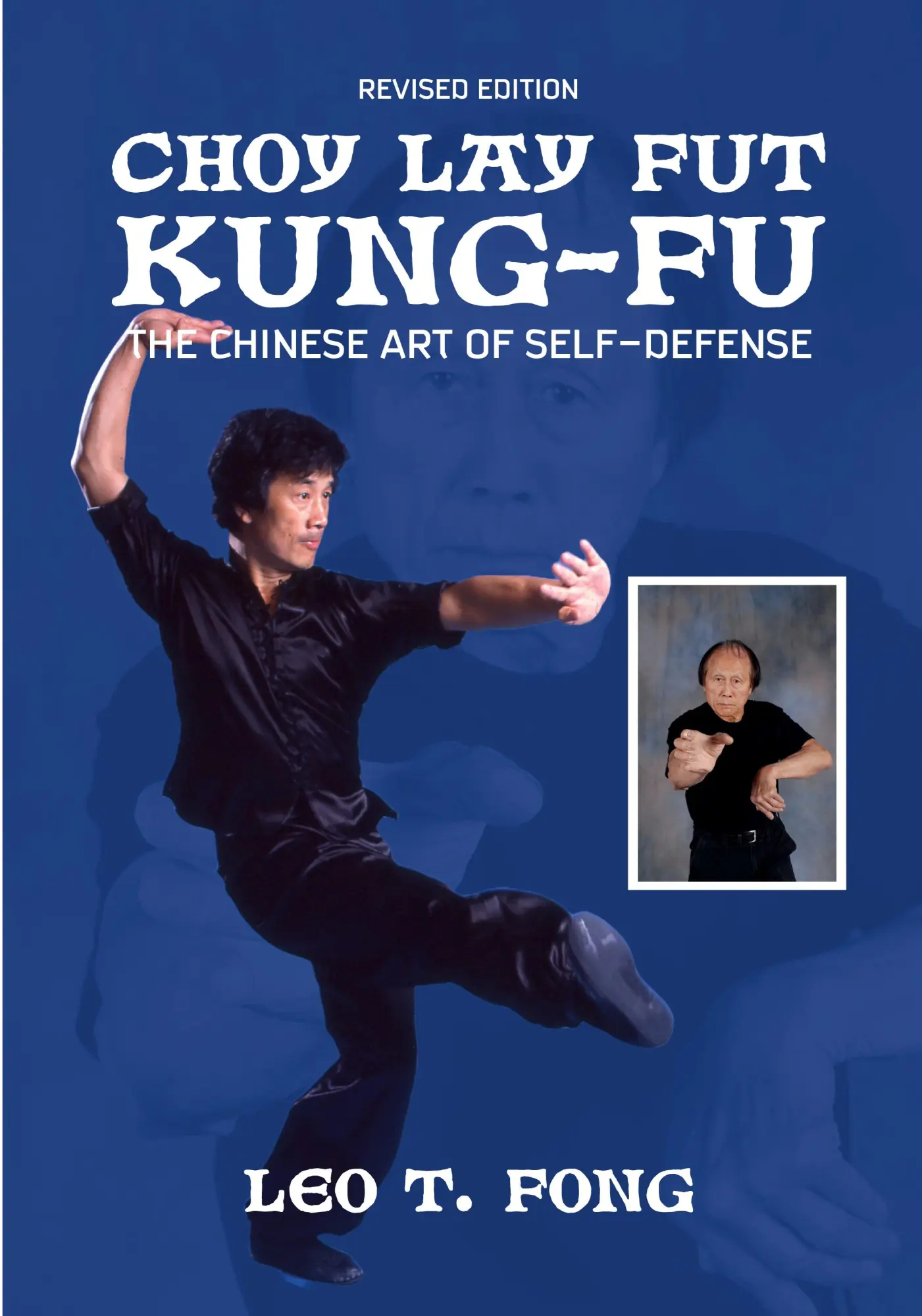 Cover: 9781949753820 | CHOY LAY FUT KUNG FU The Chinese Art of Self-Defense Revised Edition
