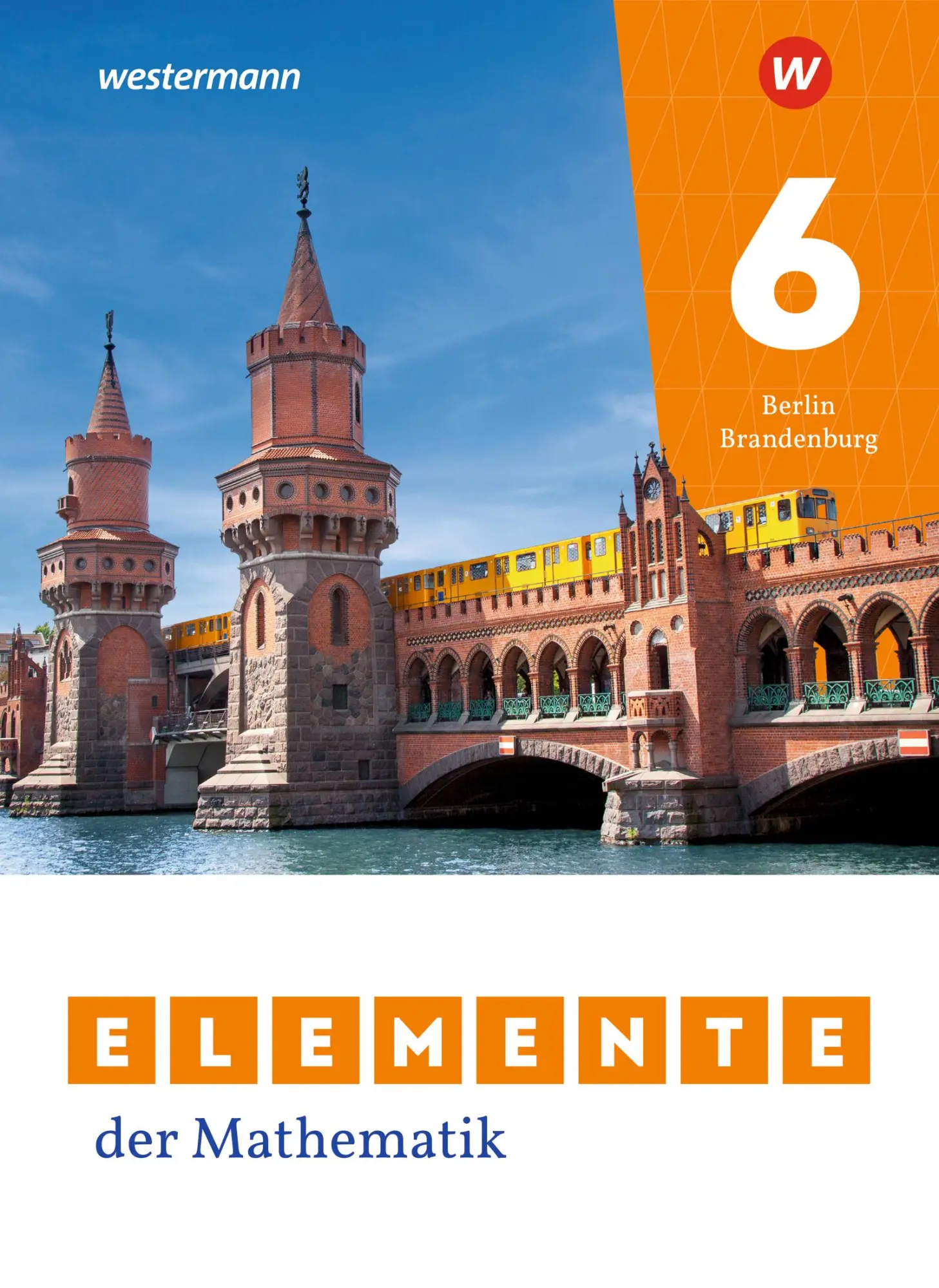 Cover: 9783141373820 | Elemente der Mathematik SI 6. Schulbuch. Für Berlin und Brandenburg