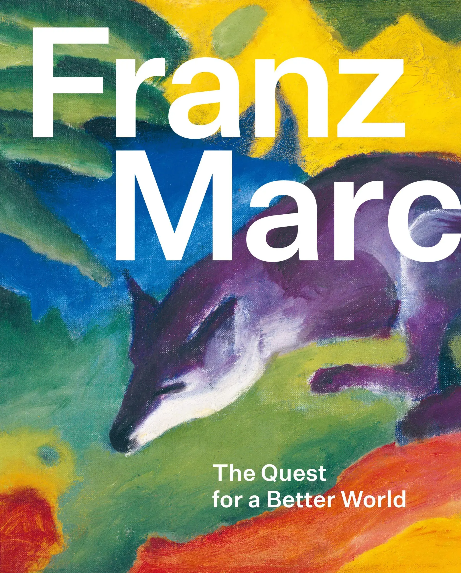 Cover: 9783775763820 | Franz Marc: The Quest for a Better World | Susanne Gaensheimer (u. a.)