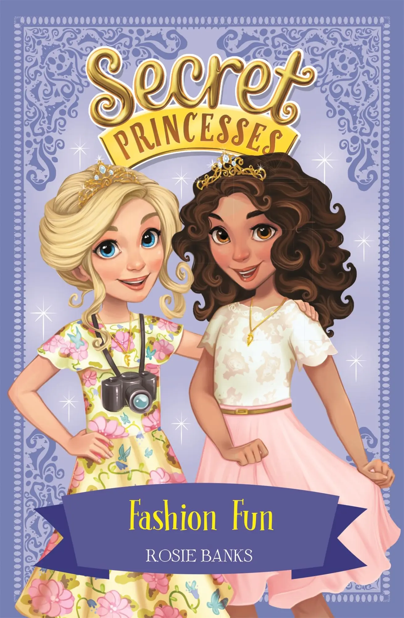 Cover: 9781408343920 | Secret Princesses: Fashion Fun | Book 9 | Rosie Banks | Taschenbuch