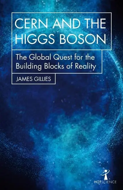 Cover: 9781785783920 | Cern and the Higgs Boson | James Gillies | Taschenbuch | Englisch