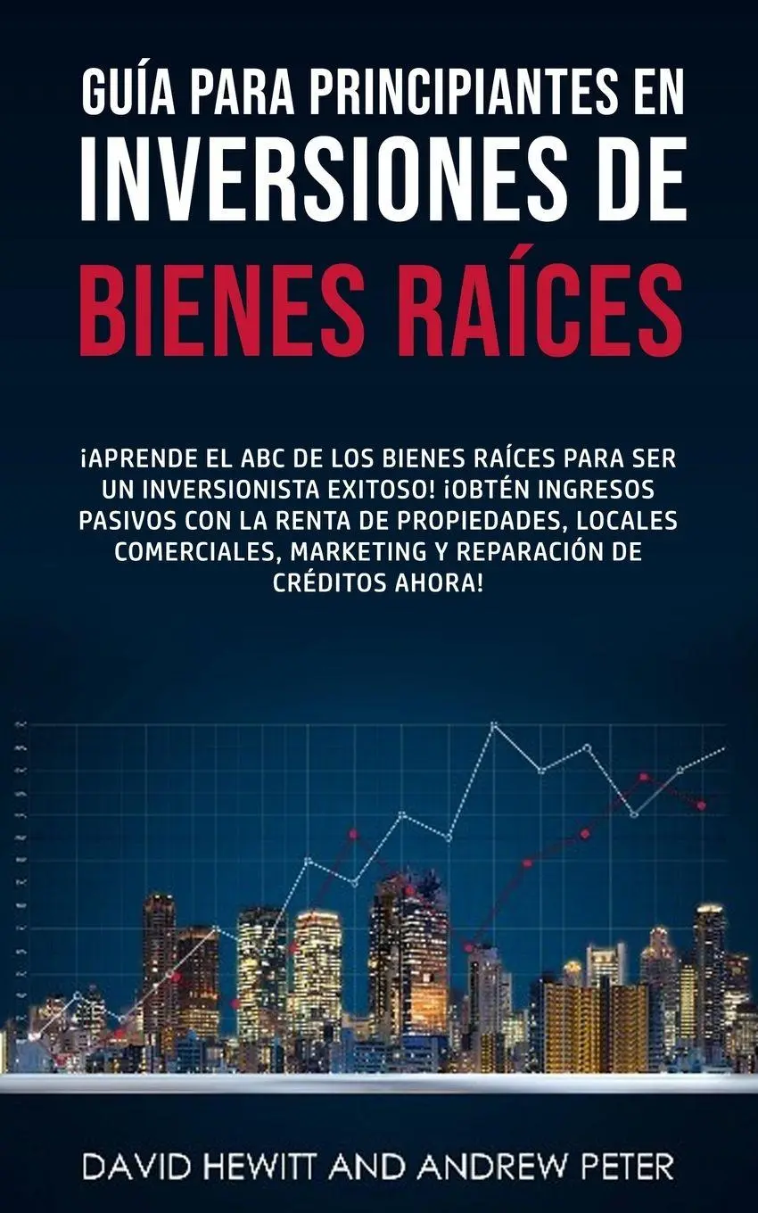 Cover: 9781800763920 | Guía para principiantes en Inversiones de Bienes Raíces. | Taschenbuch