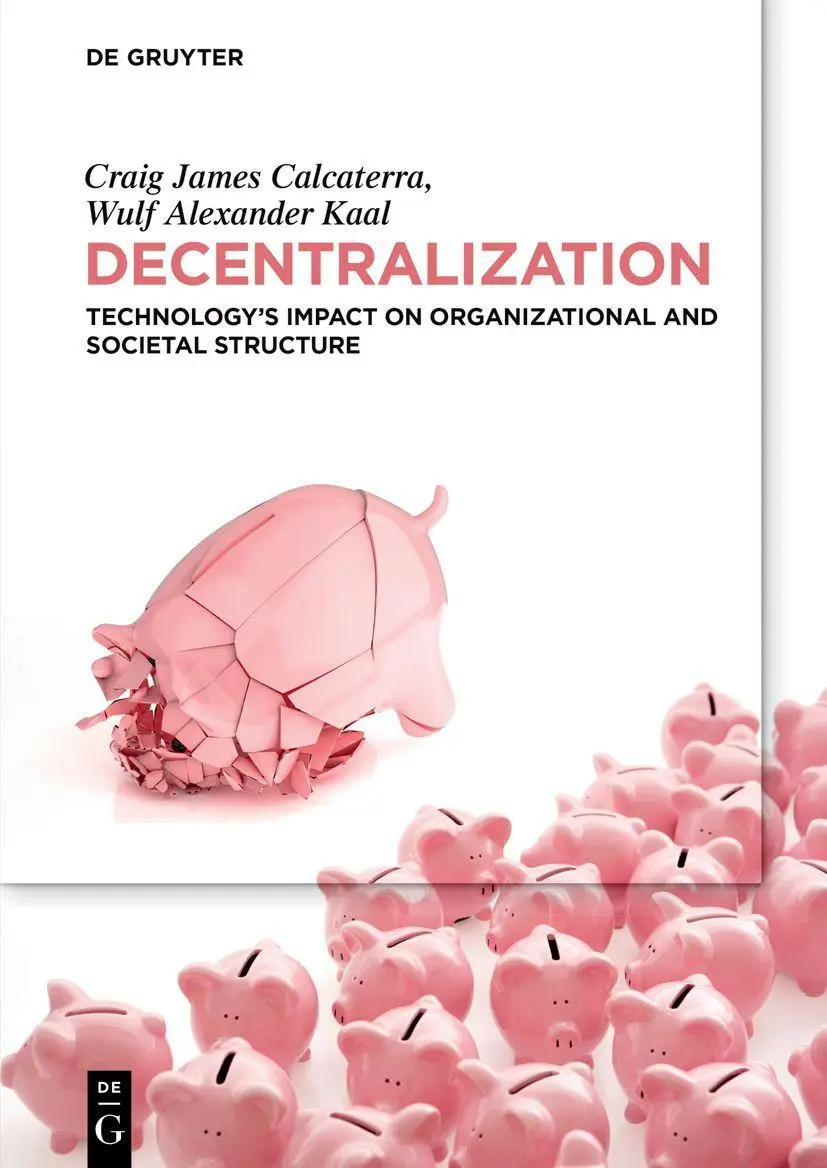Cover: 9783110673920 | Decentralization | Wulf Kaal (u. a.) | Taschenbuch | XLVI | Englisch