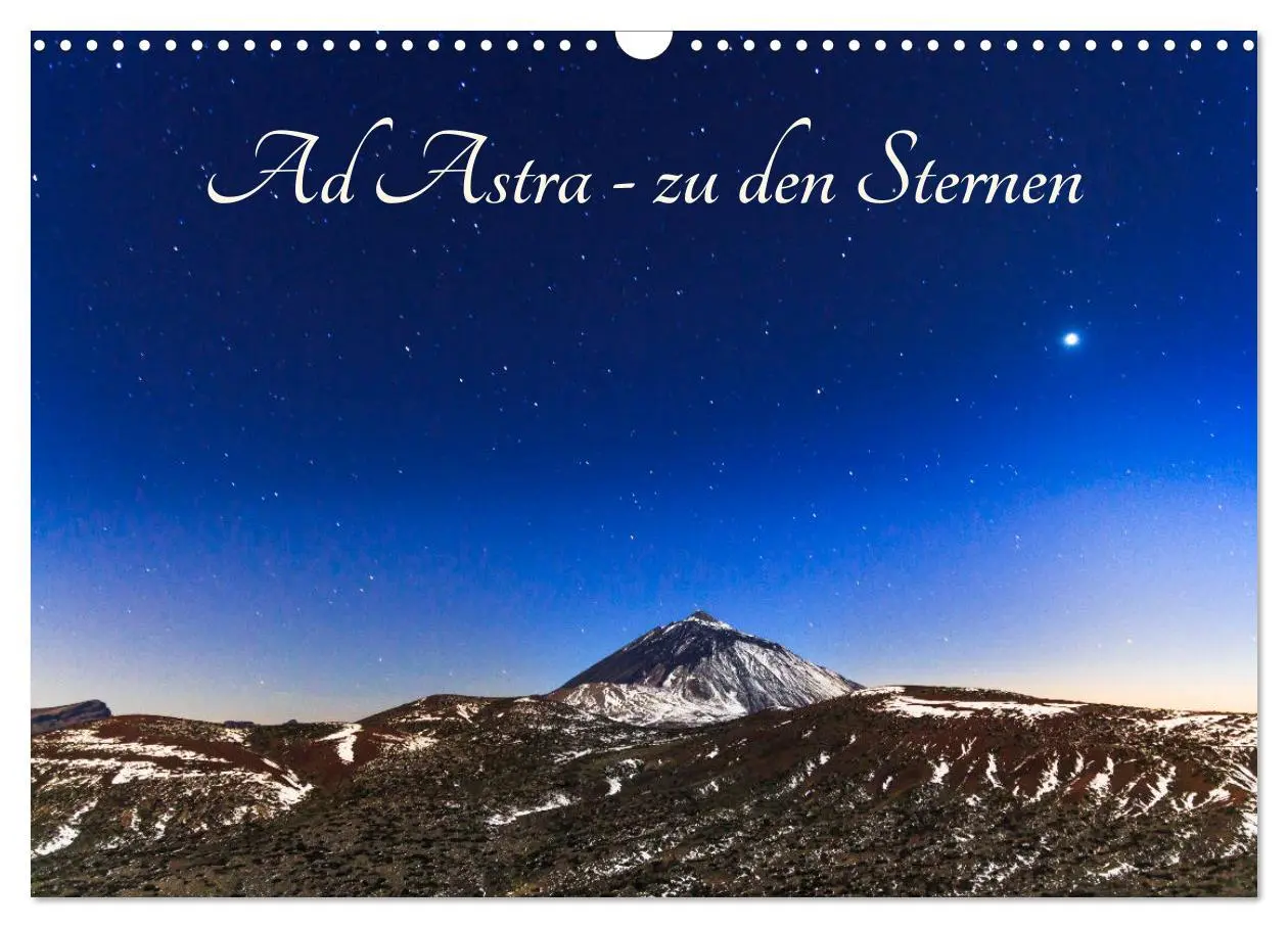 Cover: 9783457963920 | Ad Astra - zu den Sternen (Wandkalender 2026 DIN A3 quer), CALVENDO...