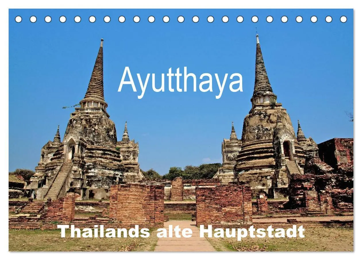 Cover: 9783516053920 | Ayutthaya - Thailands alte Hauptstadt (Tischkalender 2026 DIN A5...