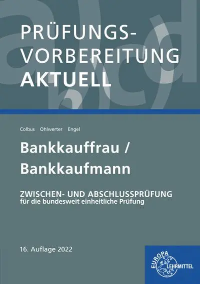 Cover: 9783808583920 | Prüfungsvorbereitung aktuell - Bankkauffrau/Bankkaufmann | Taschenbuch