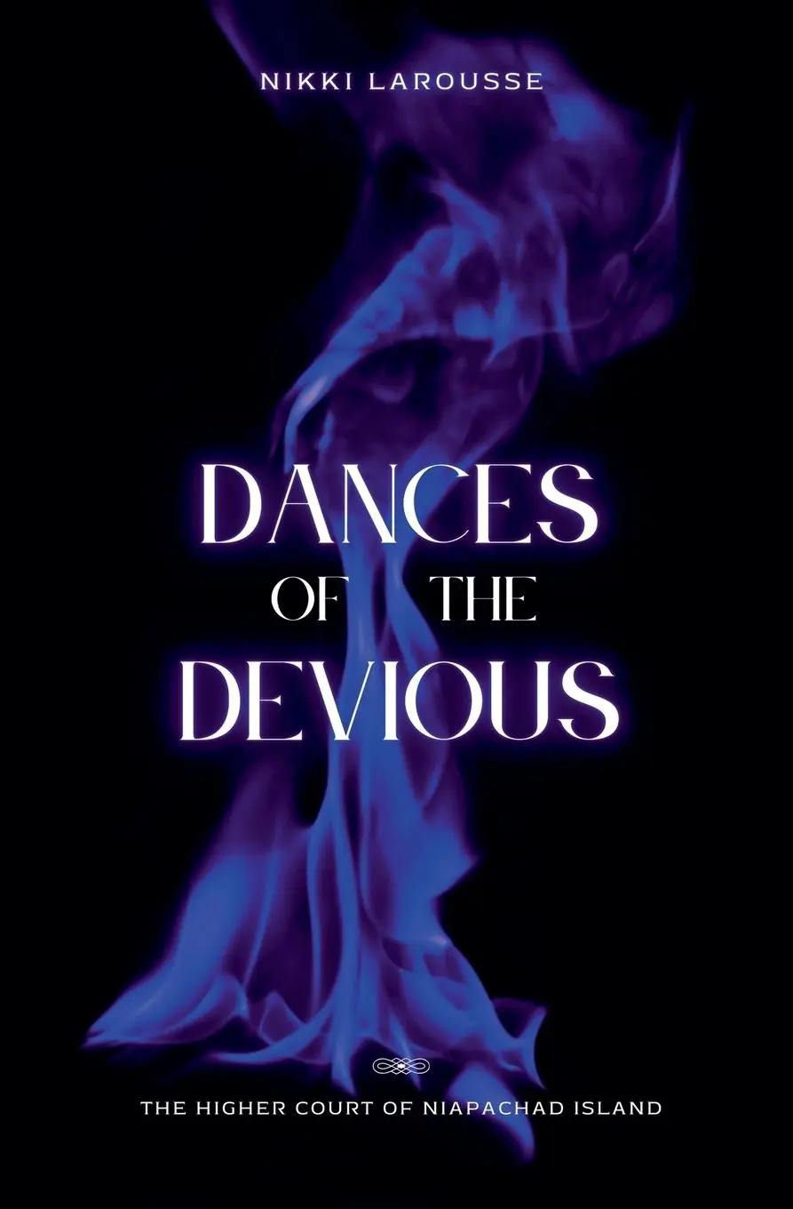 Cover: 9798230023920 | Dances of the Devious | Nikki Larousse | Taschenbuch | Englisch | 2025