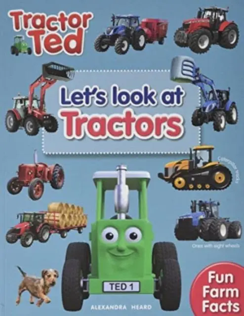 Cover: 9781739684020 | Lets Look at Tractors - Tractor Ted | Alexandra Heard | Taschenbuch
