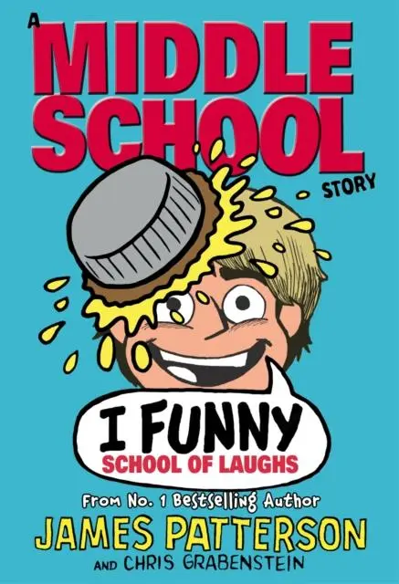 Cover: 9781784754020 | I Funny: School of Laughs | (I Funny 5) | James Patterson | Buch