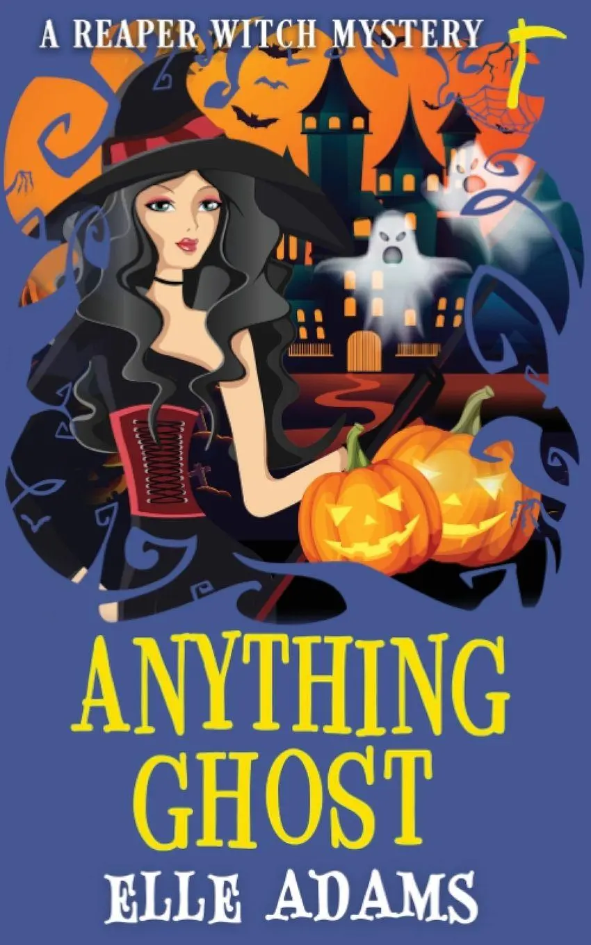 Cover: 9781916584020 | Anything Ghost | Elle Adams | Taschenbuch | A Reaper Witch Mystery