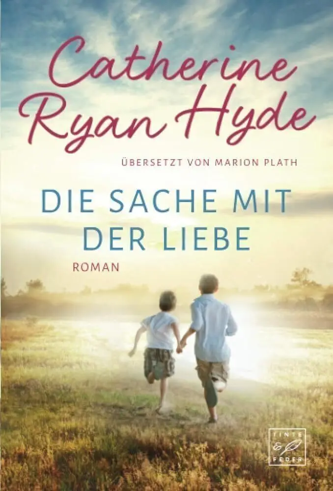 Cover: 9782496704020 | Die Sache mit der Liebe | Catherine Ryan Hyde | Taschenbuch | Deutsch