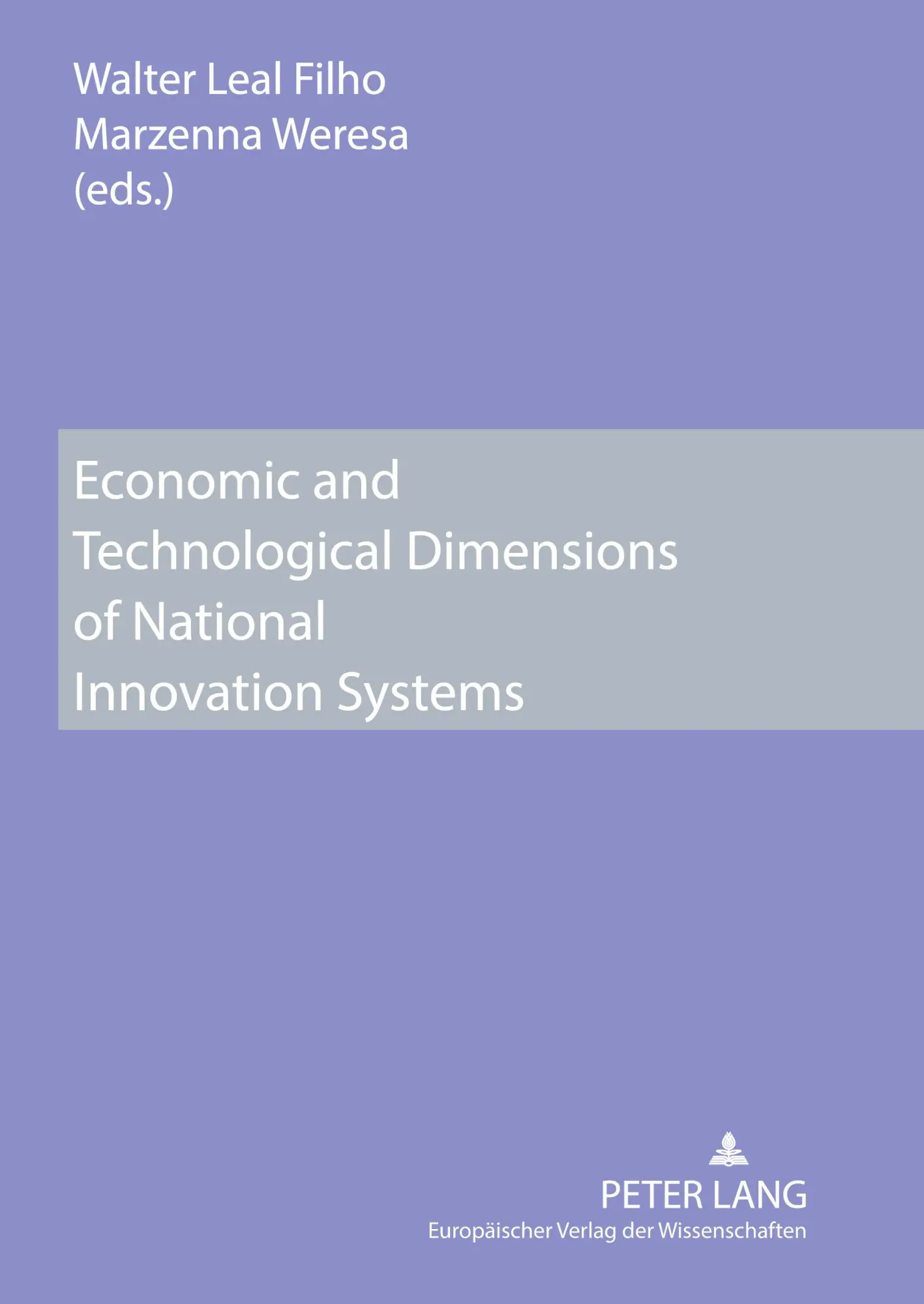 Cover: 9783631544020 | Economic and Technological Dimensions of National Innovation Systems