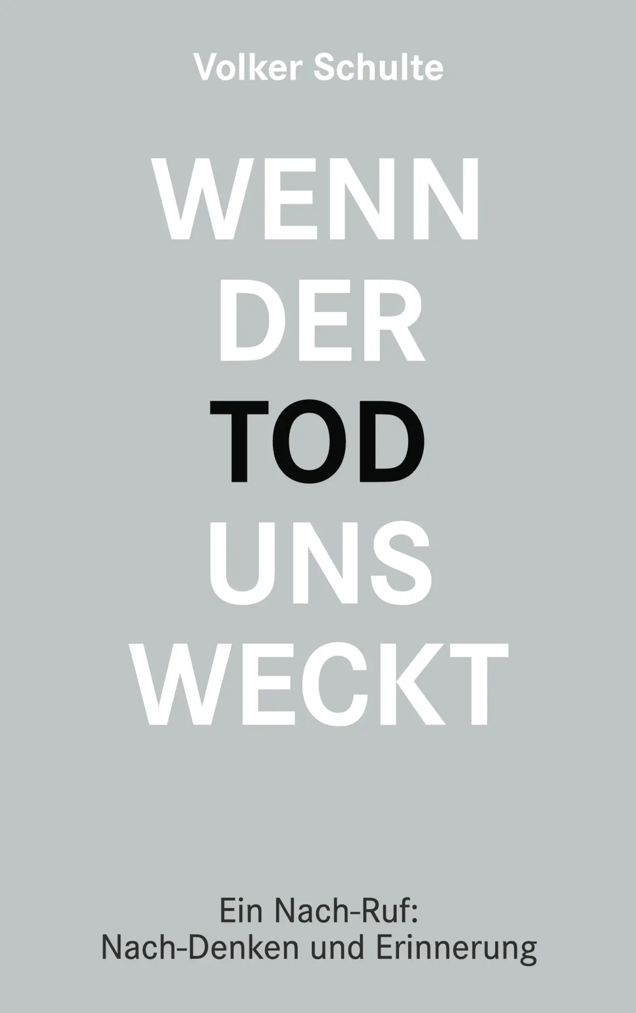 Cover: 9783756214020 | Wenn der Tod uns weckt | Der andere Nach-Ruf: Ein Nach-Denken | Buch