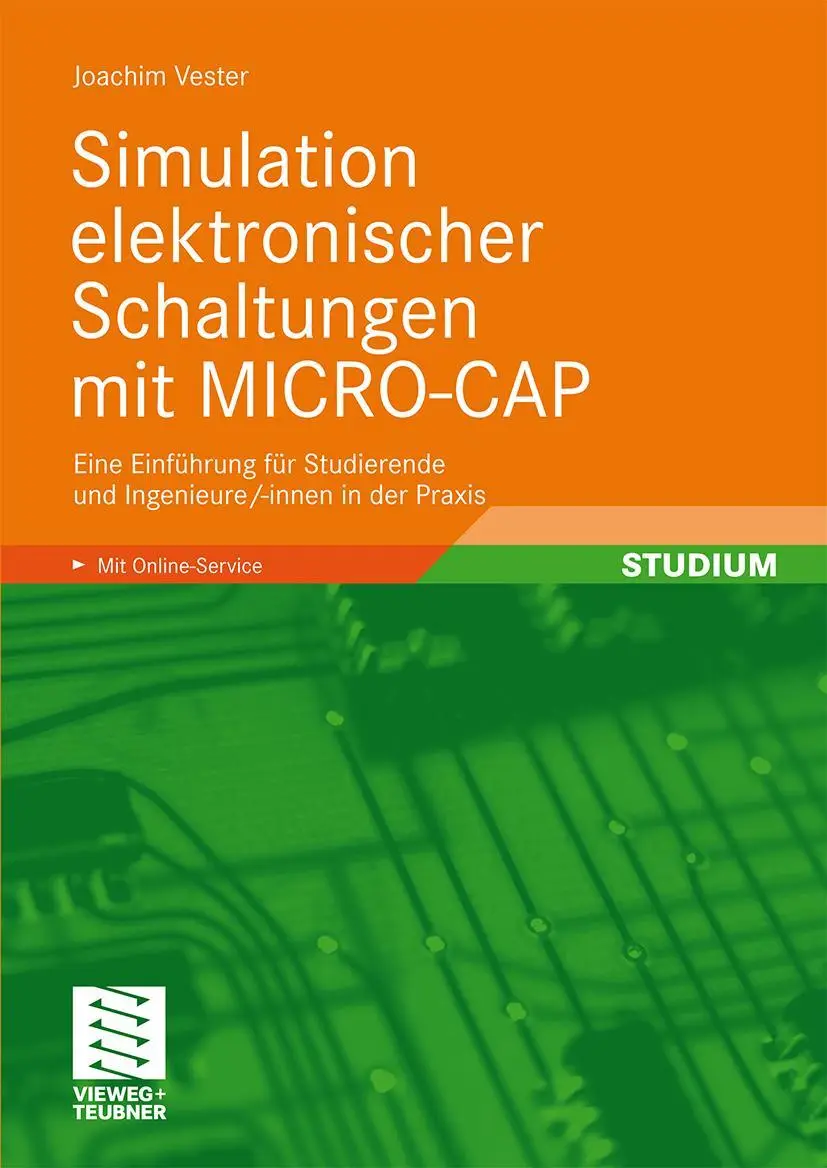 Cover: 9783834804020 | Simulation elektronischer Schaltungen mit MICRO-CAP | Joachim Vester