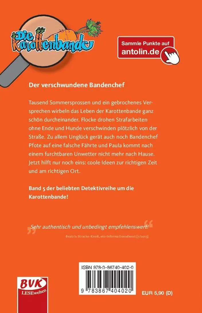 Rückseite: 9783867404020 | Die Karottenbande 5 | Der verschwundene Bandenchef | Rosi Wanner
