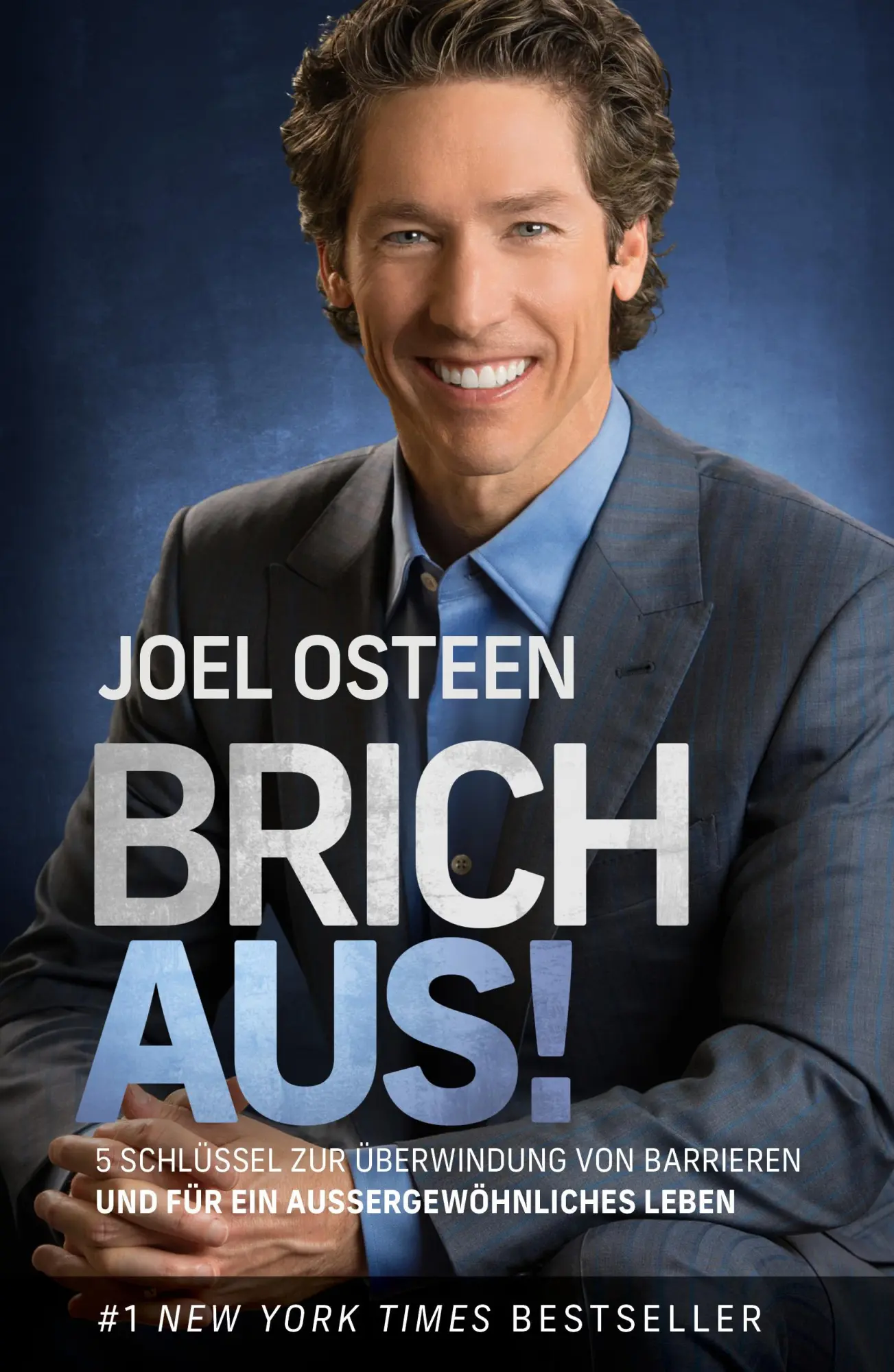 Cover: 9783959334020 | Brich aus! | Joel Osteen | Taschenbuch | 360 S. | Deutsch | 2025