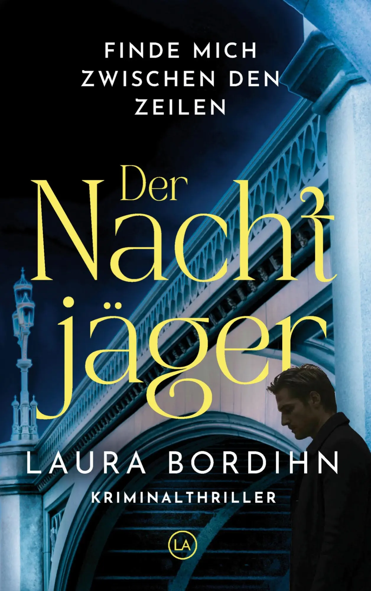 Cover: 9783982794020 | Der Nachtjäger: Finde mich zwischen den Zeilen | Kriminalthriller