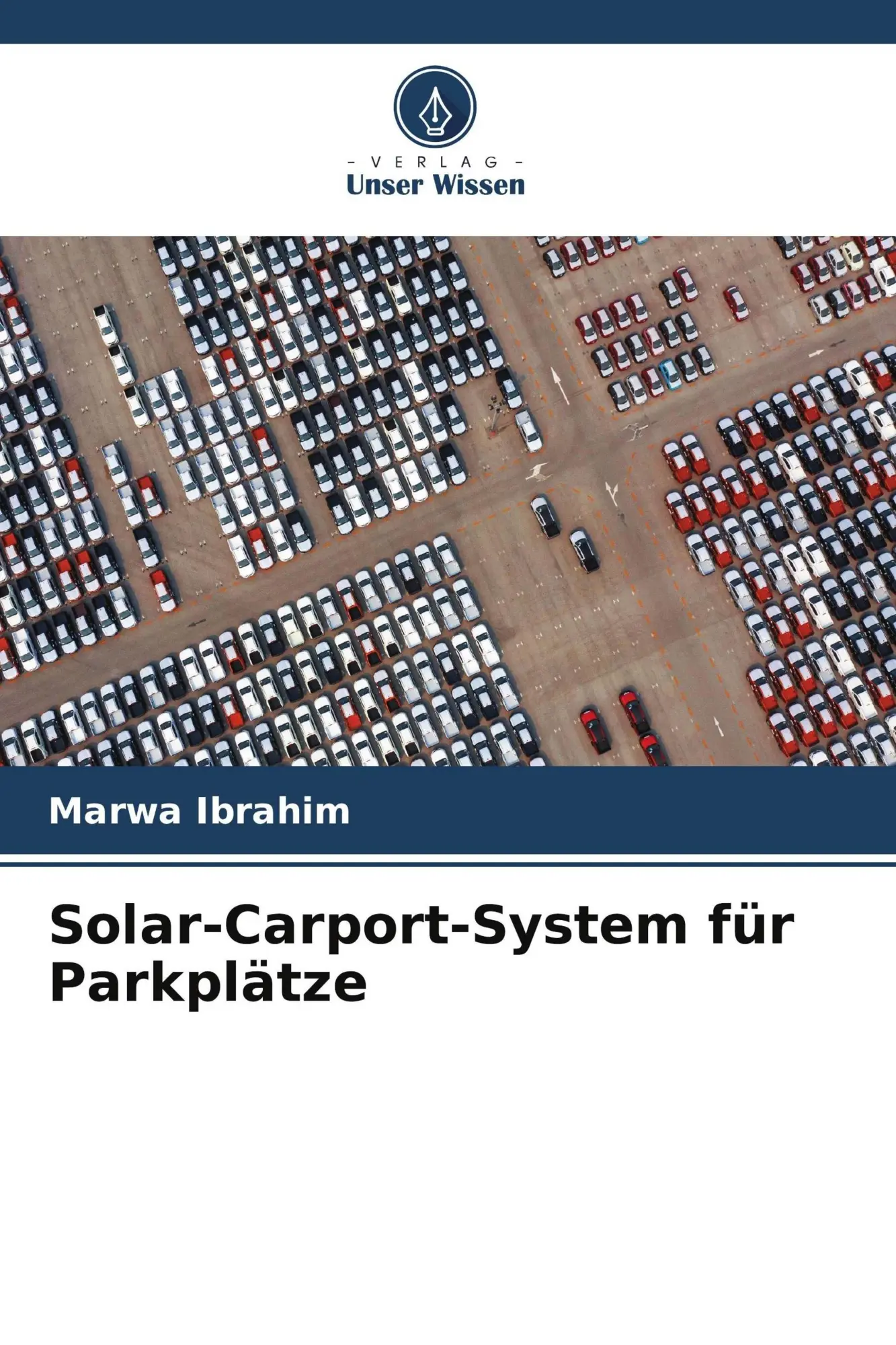 Cover: 9786209364020 | Solar-Carport-System für Parkplätze | Marwa Ibrahim | Taschenbuch