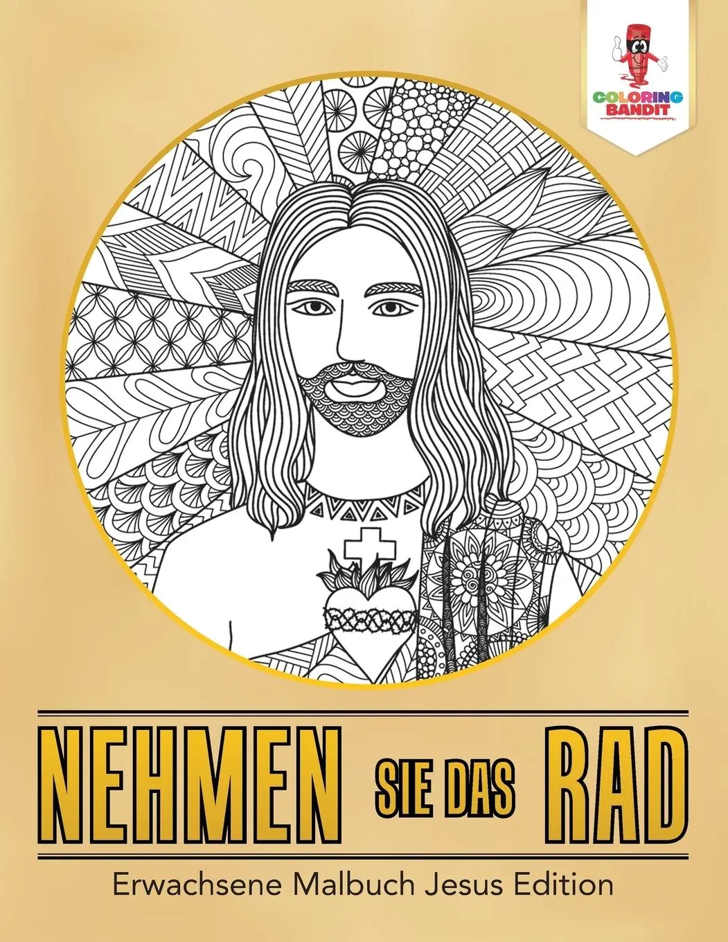 Cover: 9780228214120 | Nehmen Sie das Rad | Erwachsene Malbuch Jesus Edition | Bandit | Buch