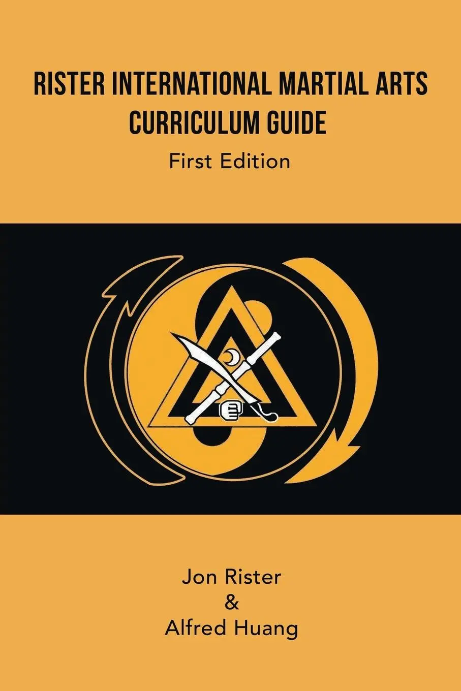 Cover: 9781984584120 | Rister International Martial Arts Curriculum Guide First Edition