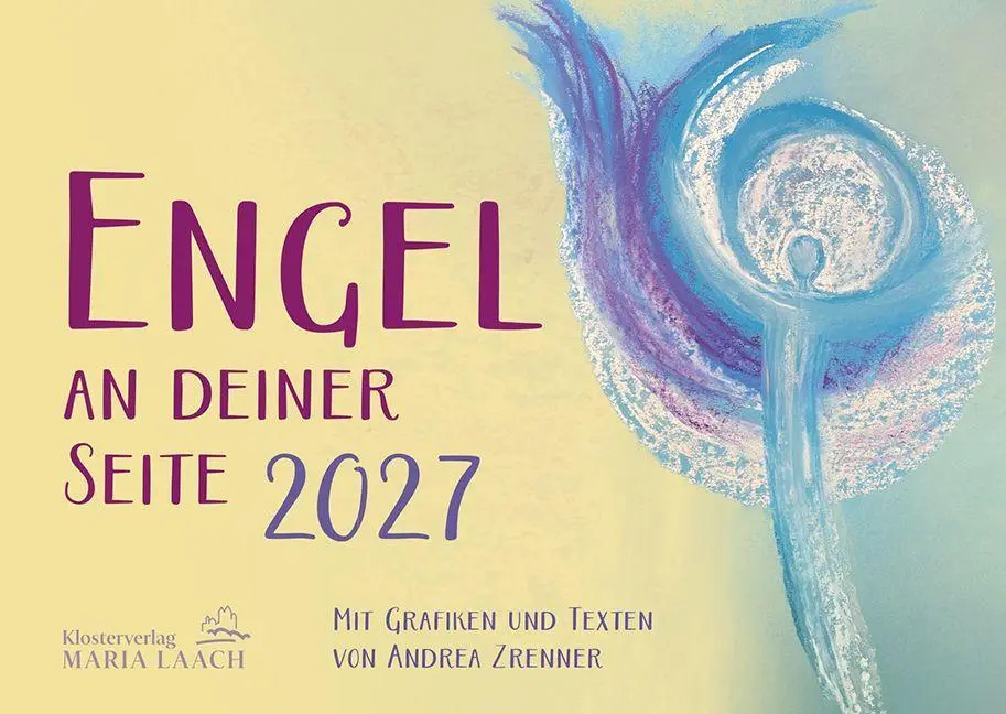 Cover: 9783865344120 | Engel an deiner Seite 2027 | Andrea Zrenner | Kalender | 28 S. | 2027