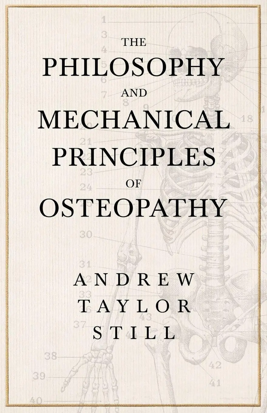 Cover: 9781473324220 | The Philosophy and Mechanical Principles of Osteopathy | Still | Buch