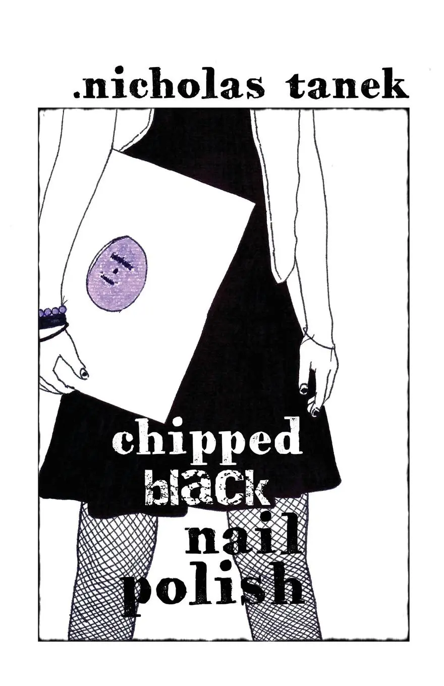 Cover: 9781478754220 | Chipped Black Nail Polish | Nicholas Tanek | Taschenbuch | Englisch