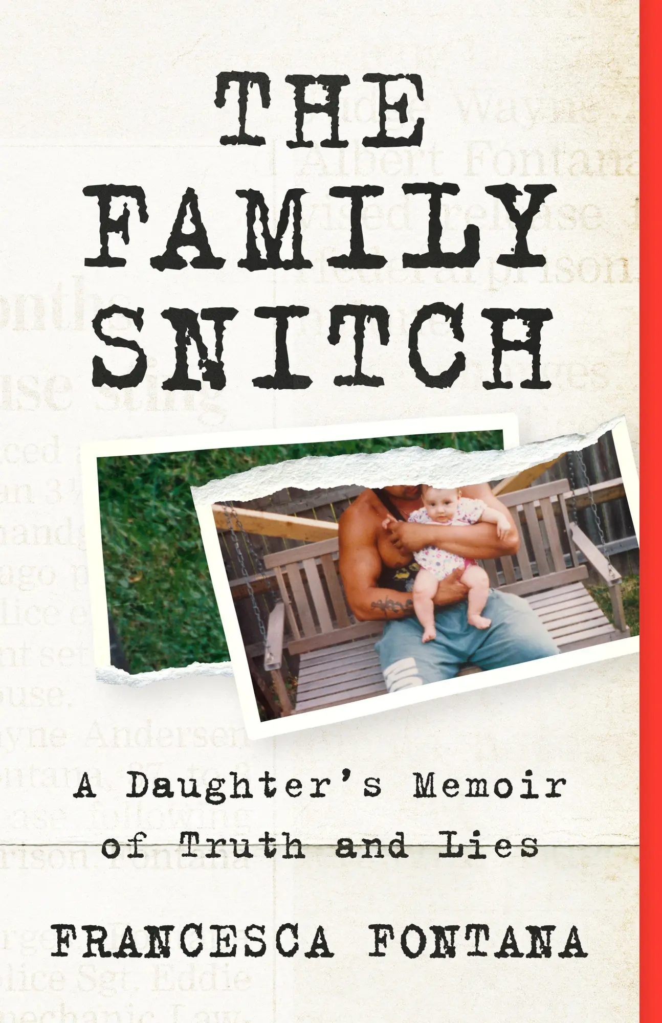 Cover: 9781586424220 | The Family Snitch | A Daughter's Memoir of Truth and Lies | Fontana