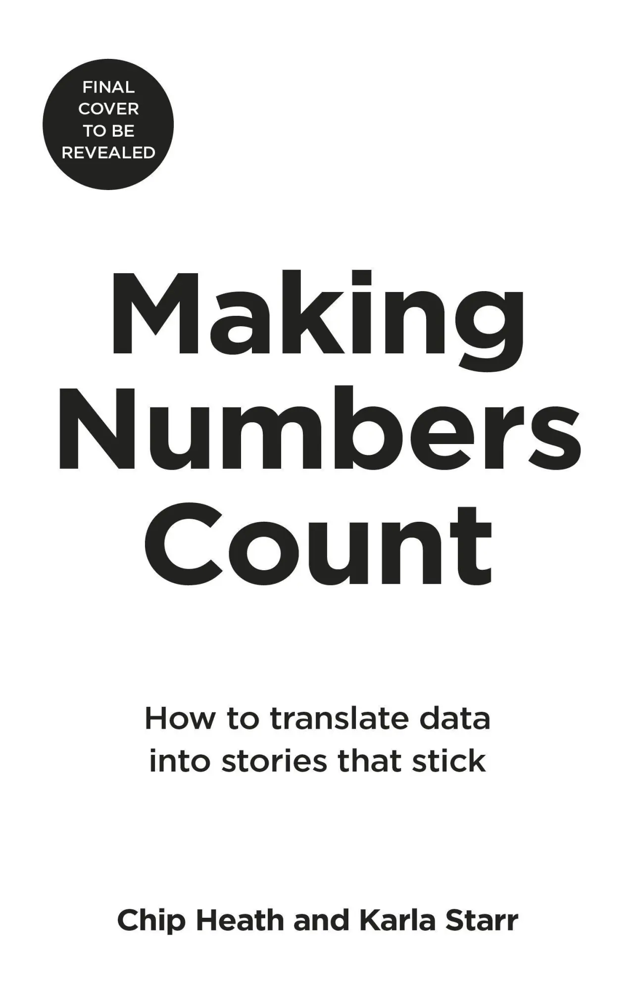Cover: 9781787634220 | Making Numbers Count | The art and science of communicating numbers Cover: 9781787634220 | Making Numbers Count | The art and science of communicating numbers