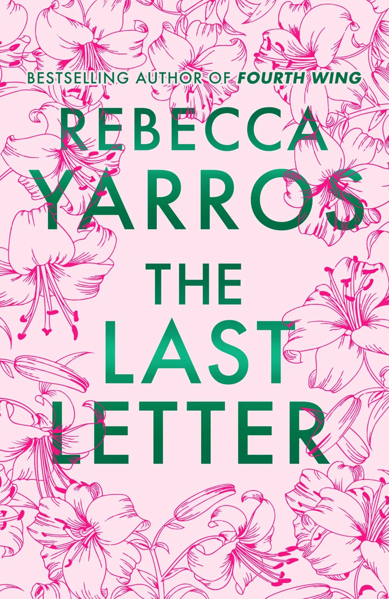 Cover: 9781911754220 | The Last Letter | Rebecca Yarros | Buch | Englisch | 2026