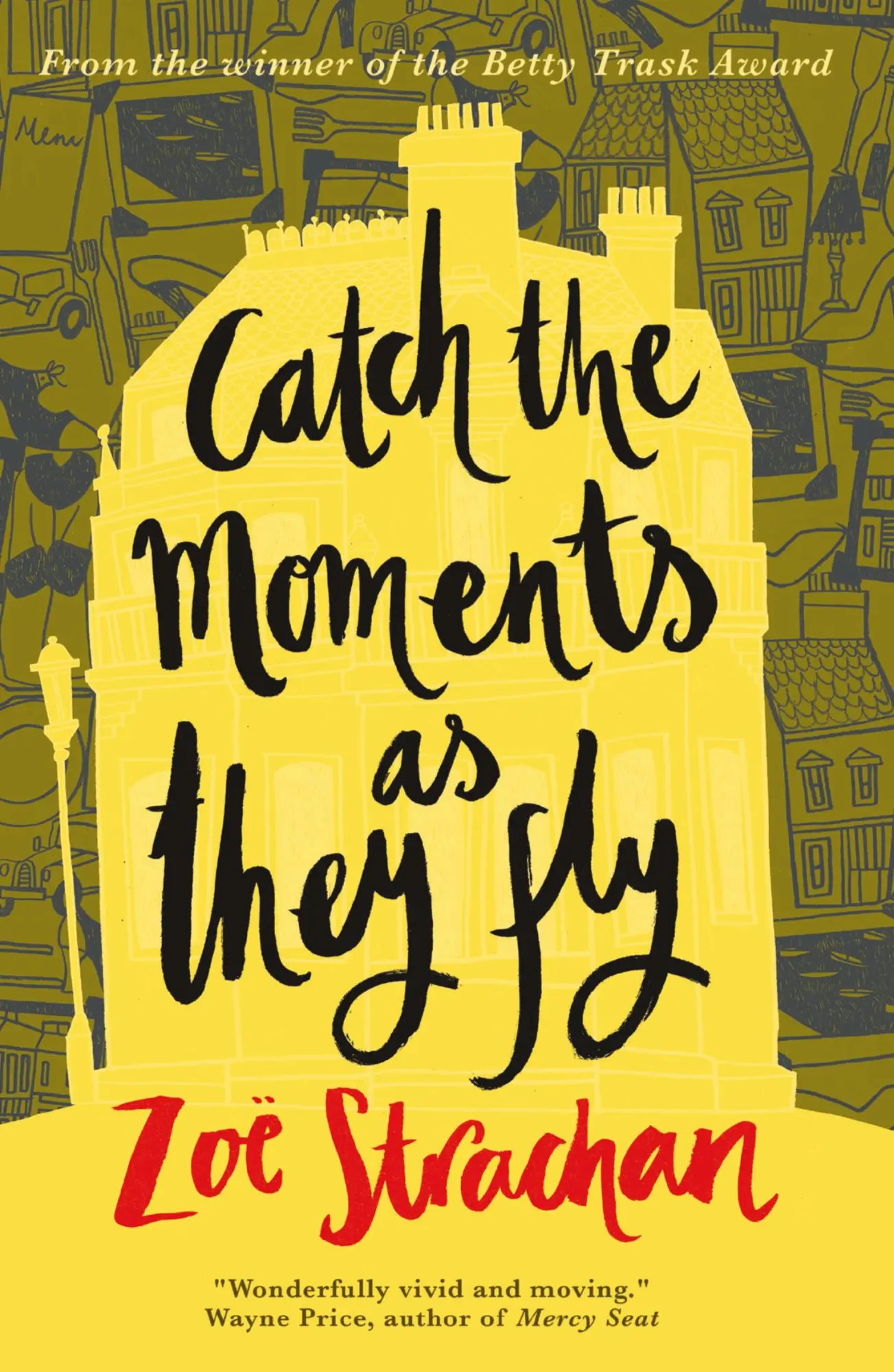 Cover: 9781963614220 | Catch the Moments As They Fly | Zoë Strachan | Taschenbuch | Englisch
