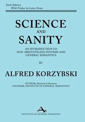 Cover: 9781970164220 | Science and Sanity | Alfred Korzybski | Buch | Englisch | 2023