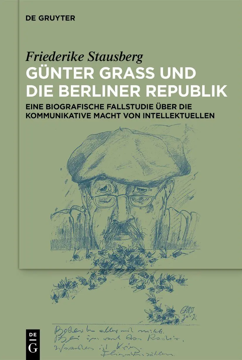 Cover: 9783112214220 | Günter Grass und die Berliner Republik | Friederike Laura Stausberg