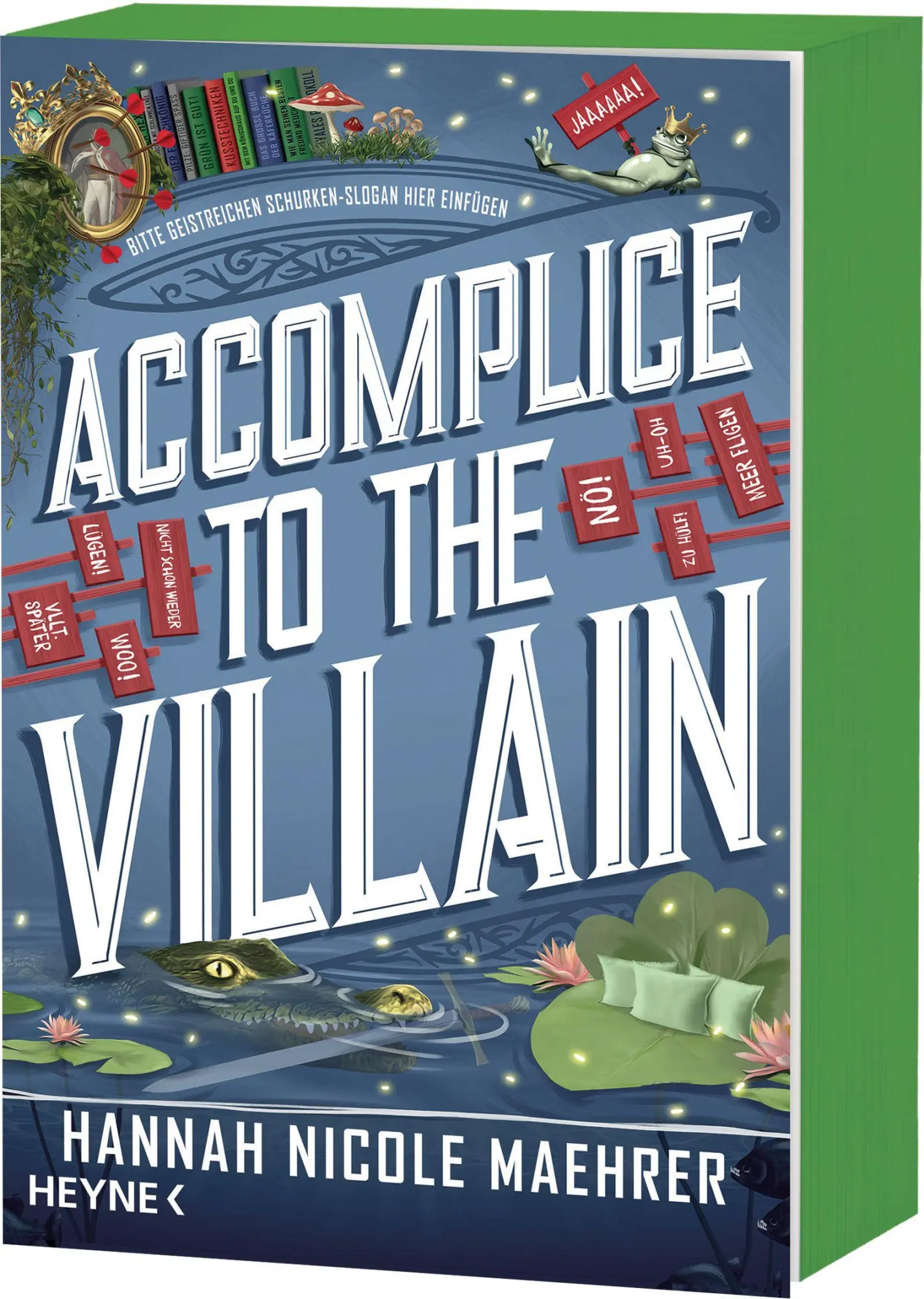 Cover: 9783453324220 | Accomplice to the Villain | Hannah Nicole Maehrer | Taschenbuch | 2026