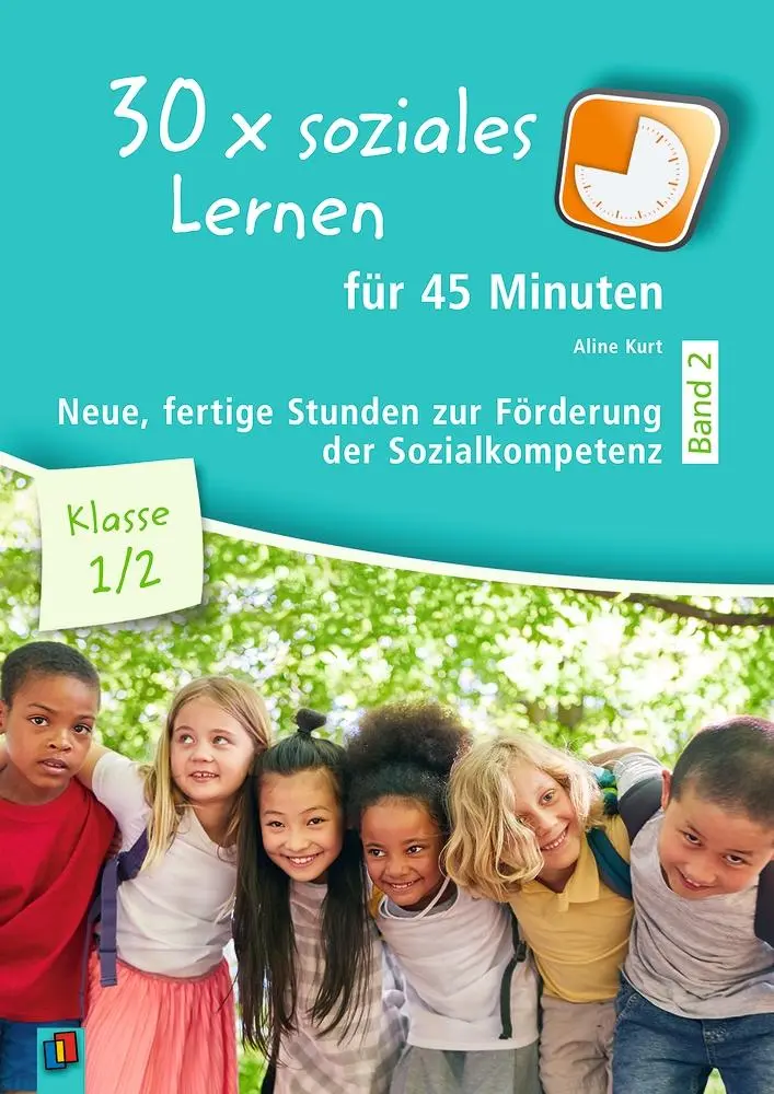 Cover: 9783834644220 | 30 x soziales Lernen für 45 Minuten - Band 2  Klasse 1/2 | Aline Kurt
