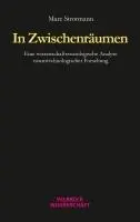 Cover: 9783958324220 | In Zwischenräumen | Marc Strotmann | Taschenbuch | 520 S. | Deutsch