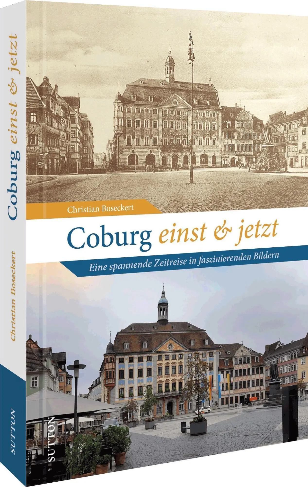 Cover: 9783963034220 | Coburg einst und jetzt | Christian Boseckert | Buch | 122 S. | Deutsch