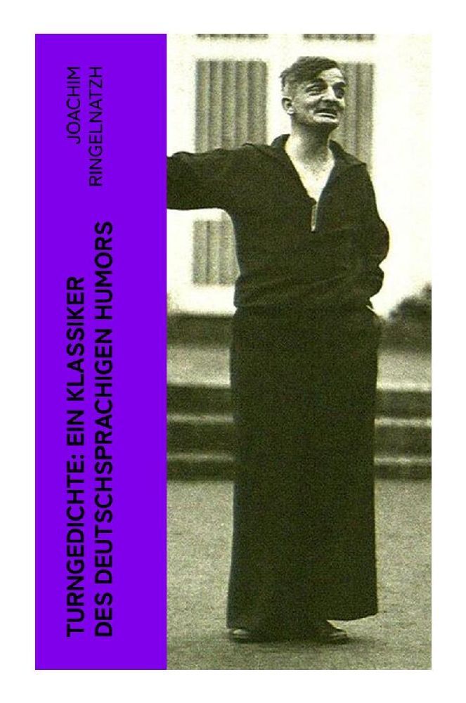 Cover: 9788027364220 | Turngedichte: Ein Klassiker des deutschsprachigen Humors | Ringelnatzh