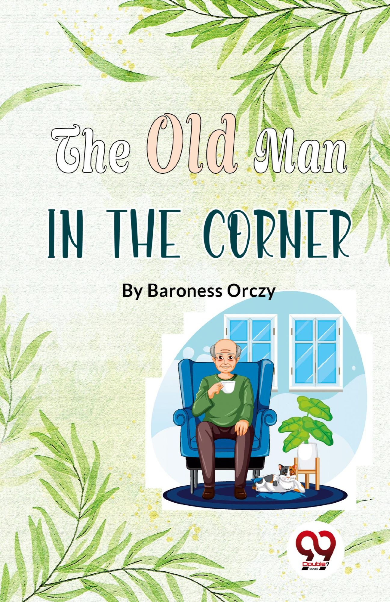Cover: 9789357484220 | The Old Man In The Corner | Baroness Orczy | Taschenbuch | Englisch