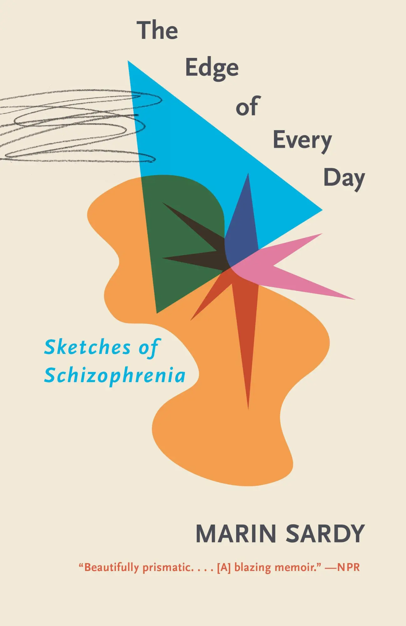Cover: 9780525434320 | The Edge of Every Day | Sketches of Schizophrenia | Marin Sardy | Buch