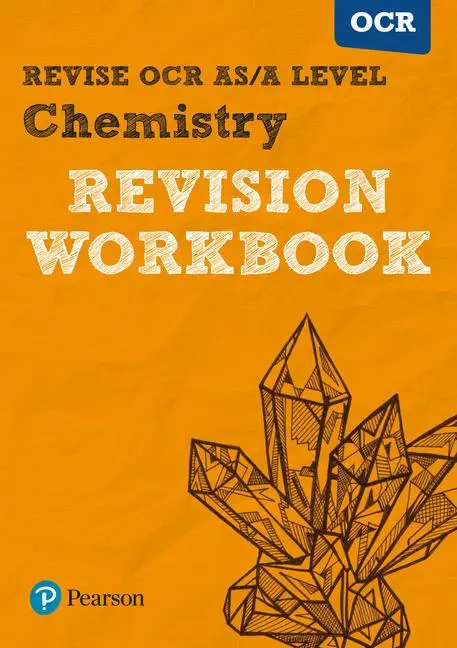Cover: 9781447984320 | Pearson REVISE OCR AS/A Level Chemistry Revision Workbook - 2025...