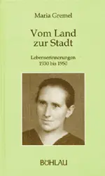 Cover: 9783205054320 | Vom Land zur Stadt | Maria Gremel | Buch | 102 S. | Deutsch | 1991