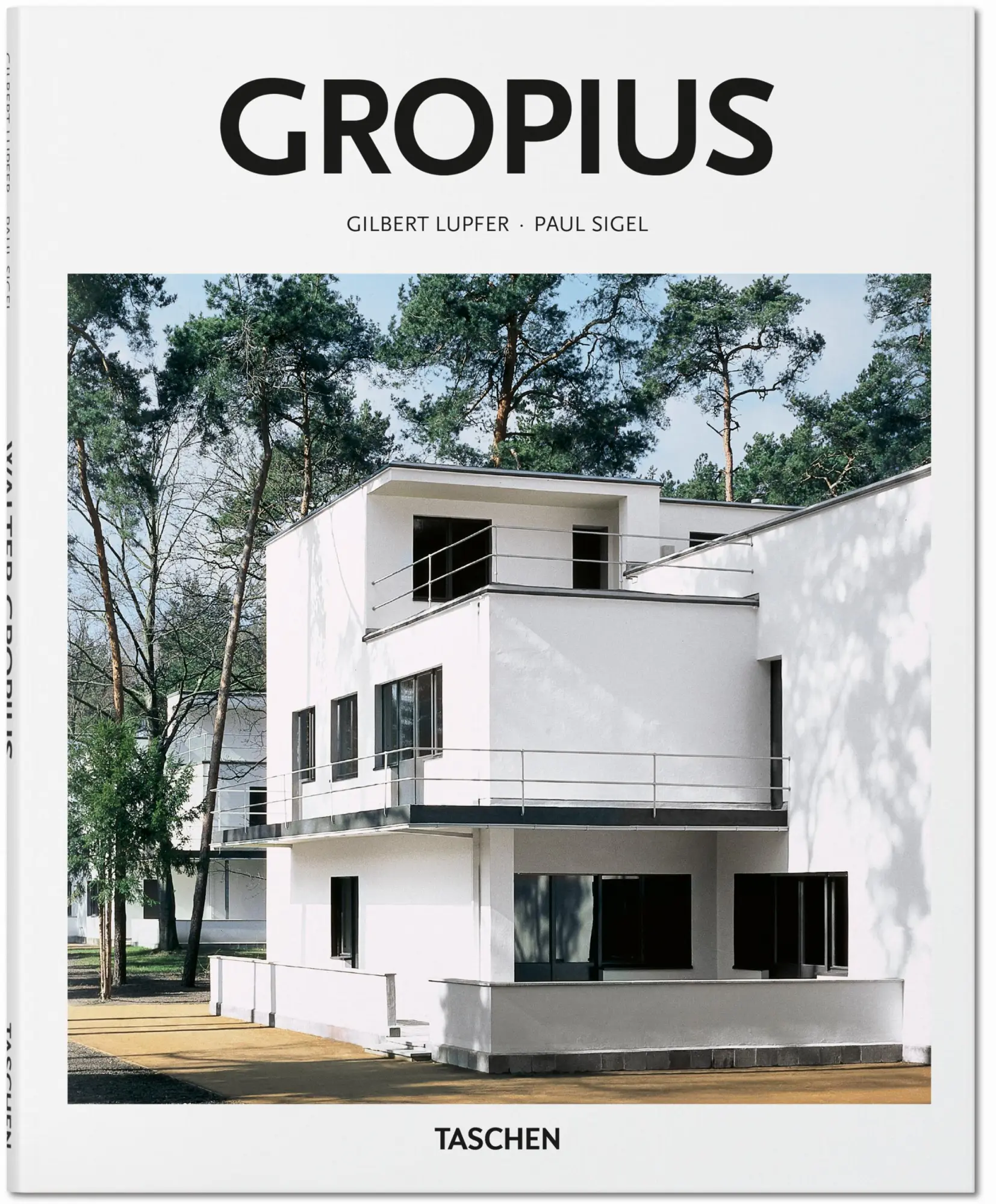 Cover: 9783836544320 | Gropius | Paul Sigel (u. a.) | Buch | Basic Art Series | Hardcover