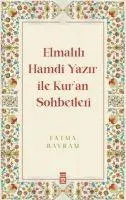 Cover: 9786050844320 | Elmalili Hamdi Yazir ile Kuran Sohbetleri | Fatma Bayram | Taschenbuch