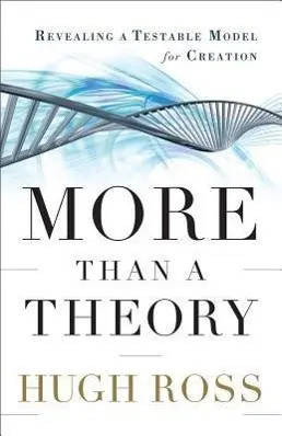 Cover: 9780801014420 | More Than a Theory | Revealing a Testable Model for Creation | Ross