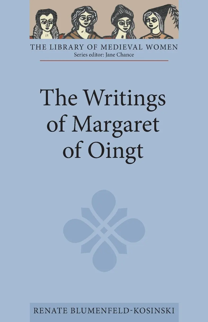 Cover: 9780859914420 | The Writings of Margaret of Oingt | Medieval Prioress and Mystic