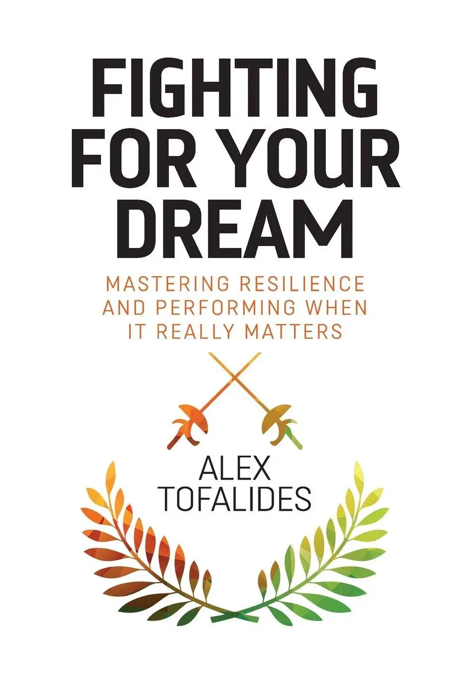 Cover: 9781068564420 | Fighting for Your Dream | Alex Tofalides | Taschenbuch | Englisch
