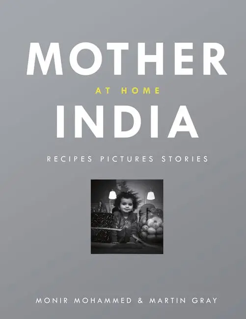 Cover: 9781848094420 | Mother India at Home | Recipes Pictures Stories | Mohammed (u. a.)
