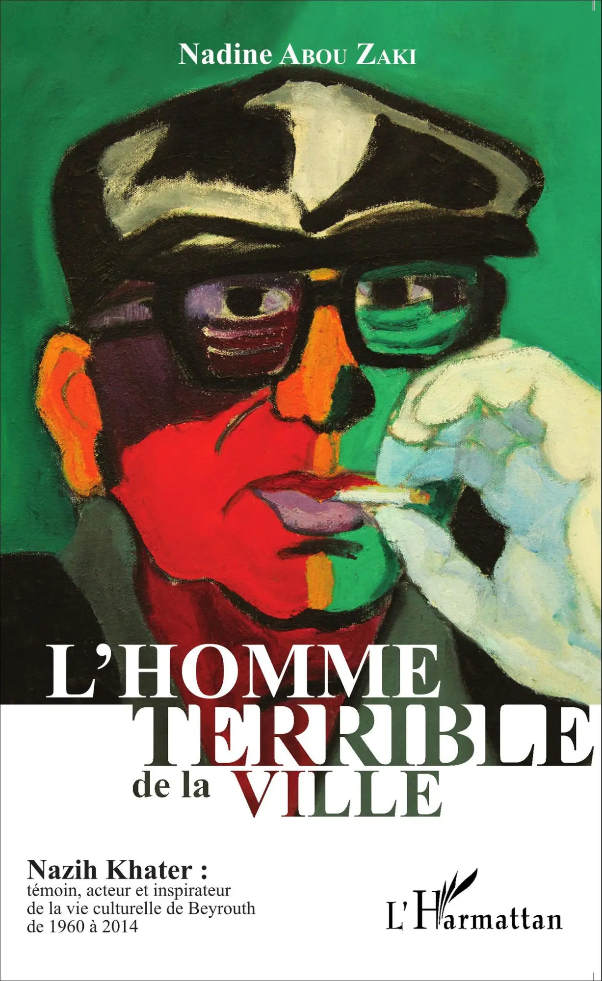 Cover: 9782343064420 | L'homme terrible de la ville | Nadine Abou Zaki | Taschenbuch | 226 S.