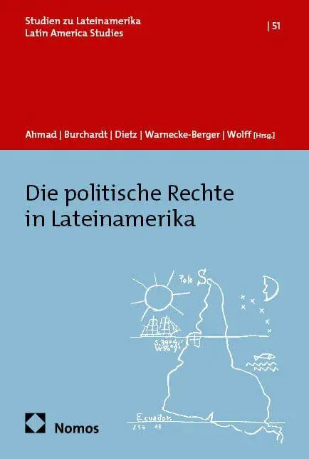 Cover: 9783756034420 | Die politische Rechte in Lateinamerika | Nadja Ahmad (u. a.) | Buch